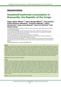 Mongabay.com Open Access Journal - Tropical Conservation Science Vol.4 (2):, 2011  Research Article Household bushmeat consumption in Brazzaville, the Republic of the Congo.