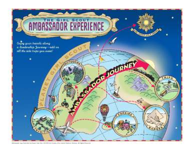 Ambassador map illustrated by Susan Hunt Yule. © 2009 Girl Scouts of the United States of America. All Rights Reserved.   