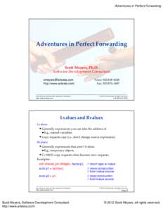 Microsoft PowerPoint - Adventures in Perfect Forwarding.ppt