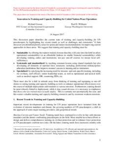 Paper commissioned by the Government of Canada for a preparatory meeting on training and capacity building for the UN Peacekeeping Defence Ministerial, Tokyo, 23-25 AugustThis paper does not represent the views of