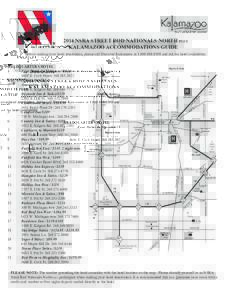 2014 NSRA STREET ROD NATIONALS NORTH PLUS KALAMAZOO ACCOMMODATIONS GUIDE Before making your hotel reservation, please call Discover Kalamazoo at[removed]and ask for hotel availability. Map not to Scale WESTNEDGE A