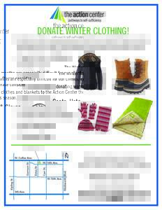DONATE WINTER CLOTHING! The Winter months are especially difficult for our clients. Please consider donating warm clothes and blankets to the Action Center this season.   