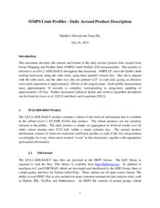 OMPS Limb Profiler - Daily Aerosol Product Description  Matthew DeLand and Tong Zhu July 18, 2014  Introduction