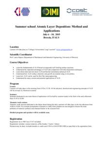 Summer school Atomic Layer Deposition: Method and Applications July 6 – 10, 2015 Brescia, ITALY  Location