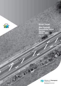 Driver Travel New Zealand Household Travel Survey[removed]May 2014