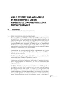 CHILD POVERTY AND WELL-BEING IN THE EUROPEAN UNION: CHALLENGES, OPPORTUNITIES AND THE WAY FORWARD BY