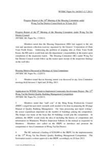 WTSDC Paper No[removed][removed]Progress Report of the 10th Meeting of the Housing Committee under Wong Tai Sin District Council held on 18 June[removed]Progress Report of the 9th Meeting of the Housing Committee under