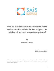 How do Sub-Saharan African Science Parks and Innovation Hub Initiatives support the building of regional innovation systems? By Neville R Comins