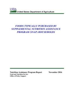 Foods Typically Purchased by Supplemental Nutrition Assistance Program (SNAP) Households