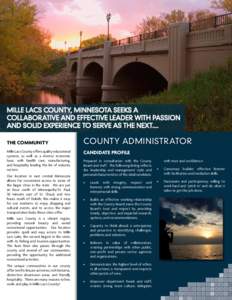 MILLE LACS COUNTY, MINNESOTA SEEKS A COLLABORATIVE AND EFFECTIVE LEADER WITH PASSION AND SOLID EXPERIENCE TO SERVE AS THE NEXT.... THE COMMUNITY