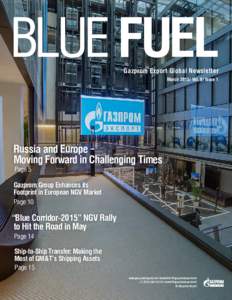 BLUE FUEL BLUE FUEL MarchVol. 8/ Issue 1  Gazprom Export Global Newsletter