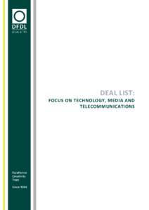 DEAL LIST: FOCUS ON TECHNOLOGY, MEDIA AND TELECOMMUNICATIONS REGIONAL DEAL LIST – FOCUS ON TECHNOLOGY, MEDIA AND TELECOMMUNICATIONS