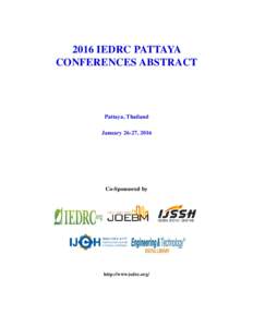 2016 IEDRC PATTAYA CONFERENCES ABSTRACT Pattaya, Thailand January 26-27, 2016