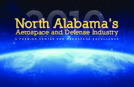 2010  North Alabama’s Aerospace and Defense Industry A