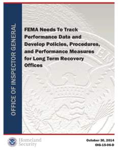 OIG[removed]D - FEMA Needs To Track Performance Data and Develop Policies, Procedures, and Performance Measures