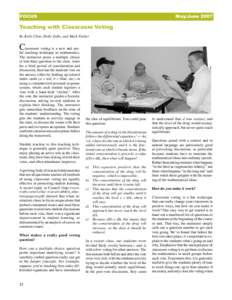 FOCUS  May/June 2007 Teaching with Classroom Voting By Kelly Cline, Holly Zullo, and Mark Parker