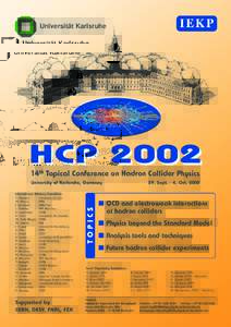 IEKP  Universität Karlsruhe HCP 2002 14th Topical Conference on Hadron Collider Physics