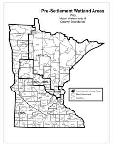 Pre-Settlement Wetland Areas With Major Watersheds & County Boundaries  Kittson