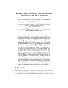 Reverse Product-Scanning Multiplication and Squaring on 8-bit AVR Processors Zhe Liu1 , Hwajeong Seo2 , Johann Großsch¨adl1 , and Howon Kim2 1  University of Luxembourg,