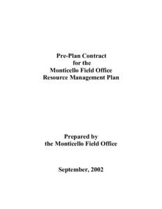 Pre-Plan Contract for the Monticello Field Office Resource Management Plan  Prepared by