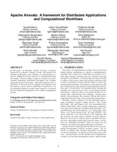 Apache Airavata: A framework for Distributed Applications and Computational Workflows Suresh Marru Lahiru Gunathilake