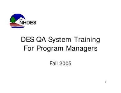 DES QA System Training For Program Managers Fall[removed]