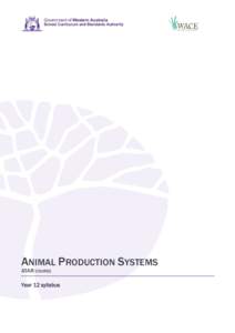 Microsoft Wordv2] Animal_Production_Systems_Y12_Syllabus_ATAR.DOCX