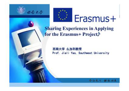 Sharing Experiences in Applying for the Erasmus+ Project  
	
	 
 
