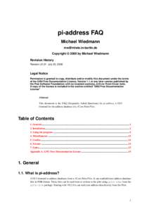 pi-address FAQ Michael Wiedmann [removed] Copyright © 2000 by Michael Wiedmann Revision History Revision v2.01 July 23, 2000