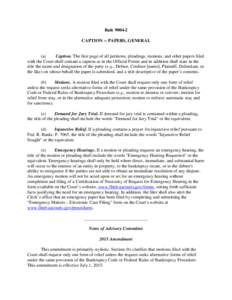 Notary / Pleading / Motion / Bankruptcy / Federal Rules of Bankruptcy Procedure / Amend / Federal Rules of Civil Procedure / Law / Legal documents / Civil procedure