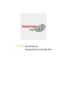 basemap.at Einbindung in ArcGIS Pro