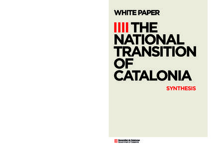 White paper on The National Transition of Catalonia - Synthesis
