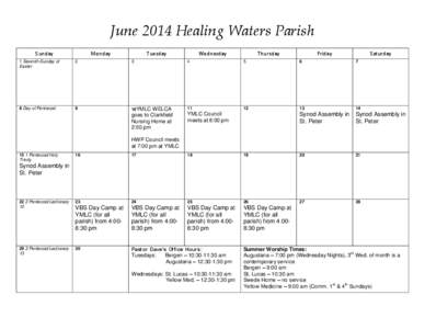June 2014 Healing Waters Parish Sunday Monday  Tuesday