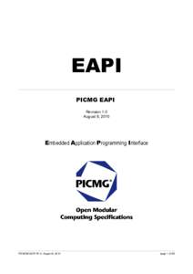 EAPI PICMG EAPI Revision 1.0 August 8, 2010  Embedded Application Programming Interface