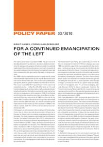 Policy PaperBirgit Daiber, Cornelia Hildebrandt Rosa Luxemburg Foundation  For a continued emancipation