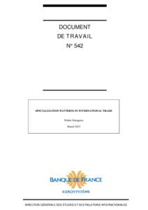 DOCUMENT DE TRAVAIL N° 542 SPECIALIZATION PATTERNS IN INTERNATIONAL TRADE