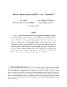 Debtor Protections and the Great Recession∗ Will Dobbie Paul Goldsmith-Pinkham  Princeton University and NBER