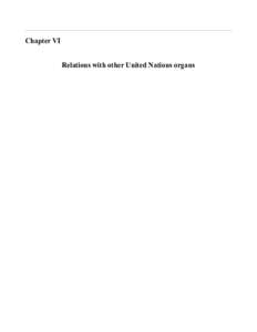 Chapter VI Relations with other United Nations organs Contents Page