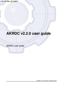 AKRDC v2.2.0 user guide  AKRDC user guide Copyright (c[removed]anyKode. All rights reserved.