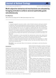 Journal of Animal Ecology 2012, 81, 503–511  doi: j01926.x Multi-objective behavioural mechanisms are adopted by foraging animals to achieve several optimality goals