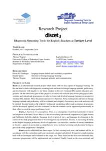 Research Project  discet 3 Diagnostic Screening Tools for English Teachers at Tertiary Level TIMEFRAME October 2015 – September 2020
