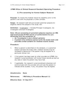 2.2 Pre-screening for Human Subject Research  Page 1 of 1 UTMB Office of Clinical Research Standard Operating Procedure 2.2 Pre-screening for Human Subject Research