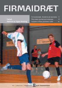 FIRMAIDRÆT Futsal. Alderen er ingen hindring Nr. 1