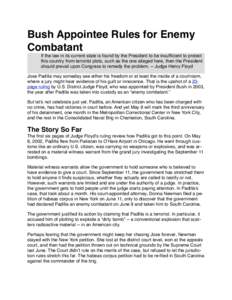 Laws of war / Government / José Padilla / Yaser Esam Hamdi / Enemy combatant / Non-Detention Act / Hamdi v. Rumsfeld / Unlawful combatant / History of the United States / Extrajudicial prisoners of the United States / Law