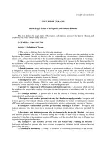Unofficial translation  THE LAW OF UKRAINE On the Legal Status of Foreigners and Stateless Persons