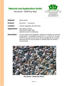 Material and Application Guide Pea Gravel – AAOM Ray Road 8800 Dix Avenue, Detroit, MichiganPhoneLEVY Fax