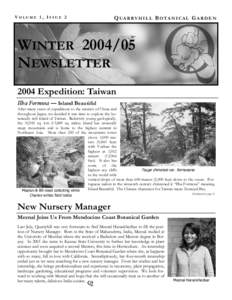 VOLUME 1, ISSUE 2  Q UA R R Y H I L L B O TA N I C A L G A R D E N WINTER[removed]NEWSLETTER