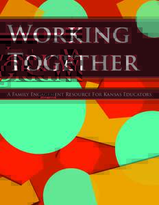 Working Together A Family Engagement Resource For Kansas Educators 