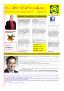 ALGWA NSW Newsletter DecemberJanuary 2015 Issue 49  President’s Report from Cr Colleen Fuller