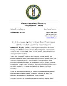 Commonwealth of Kentucky Transportation Cabinet Matthew G. Bevin, Governor Greg Thomas, Secretary